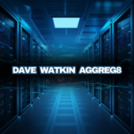 Dave Watkin Aggreg8